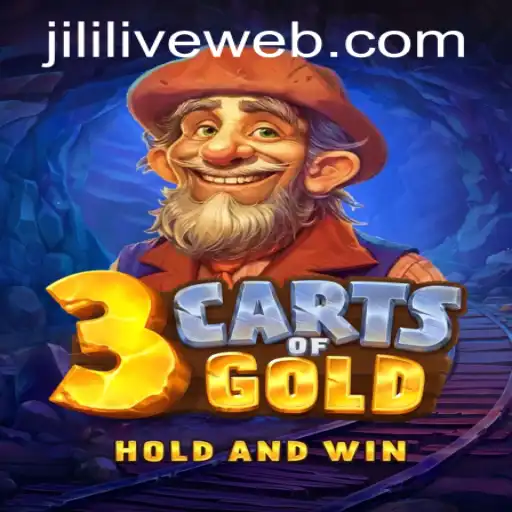 Discover the Thrills of 3cartsOfGold at JILILIVE Casino