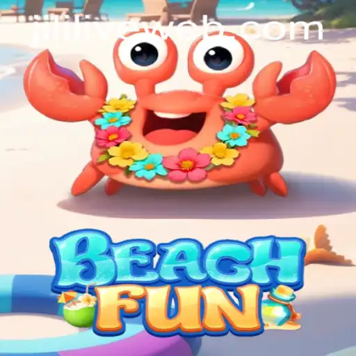 Exploring BeachFun: A Dive into JILILIVE Casino's Exciting New Game