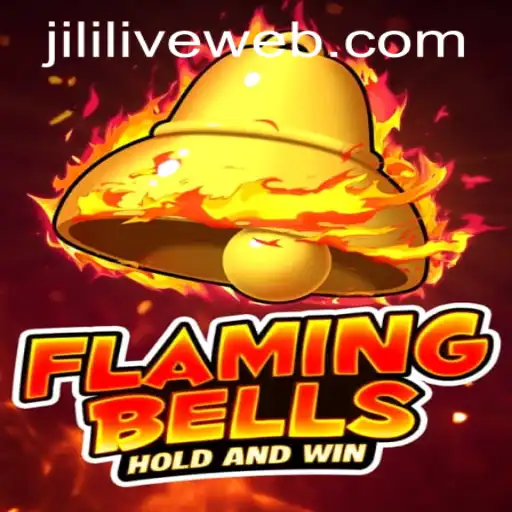 Exploring the Thrills of Flamingbells at JILILIVE Casino