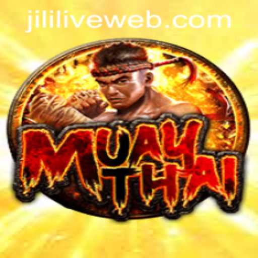Exploring the Game of MuayThai at JILILIVE Casino