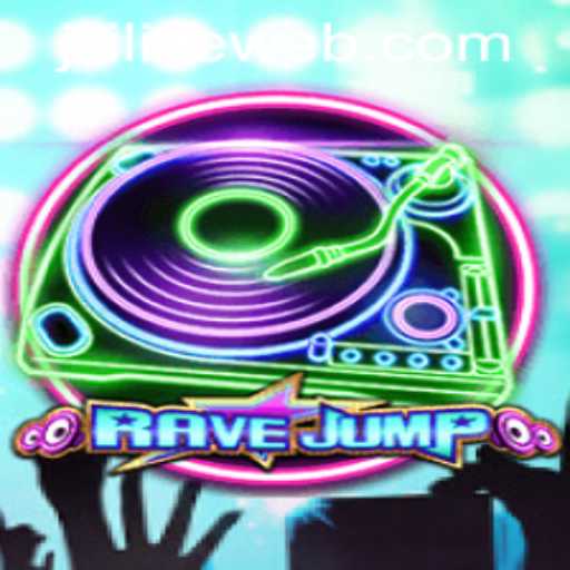 RaveJump: Diving into the Electrifying World of JILILIVE Casino
