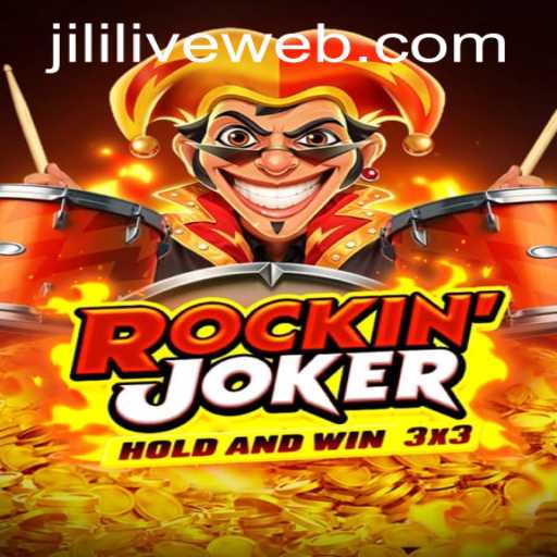 Exploring Rockinjoker: A Thrilling Experience at JILILIVE Casino